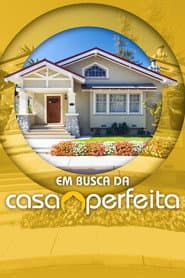Affiche de Em Busca da Casa Perfeita