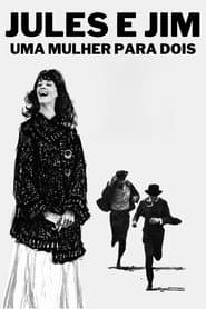 Póster de Jules e Jim - Uma Mulher para Dois