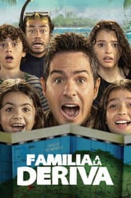 Affiche de Familia a la deriva