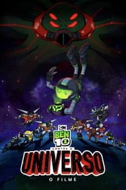 Pôster de Ben 10 Contra o Universo: O Filme