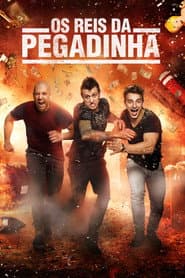 Pôster de Os Reis da Pegadinha