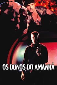 Pôster de Os Donos do Amanhã