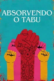Affiche de Absorvendo o Tabu