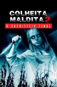 Affiche de Colheita Maldita 2: O Sacrifício Final