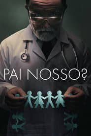 Poster for Pai Nosso?