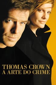 Póster de Thomas Crown - A Arte do Crime