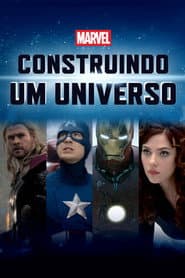 Poster for Marvel Studios: Construindo um Universo