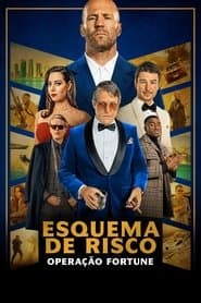Affiche de Esquema de Risco: Operação Fortune