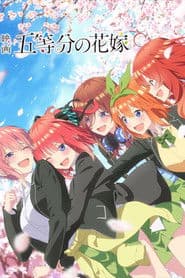 Affiche de The Quintessential Quintuplets: O Filme