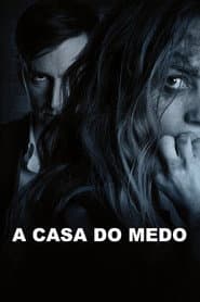 Póster de A Casa do Medo