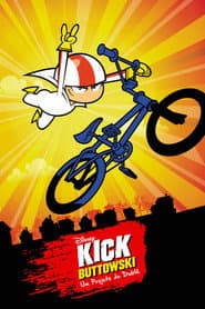 Poster for Kick Buttowski: Um Projeto de Dublê