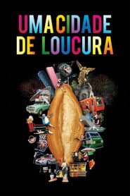 Poster for Uma Cidade de Loucura