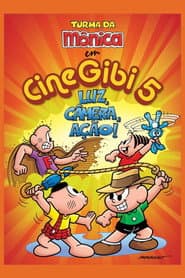 Affiche de Turma da Mônica em Cine Gibi 5: Luz, Câmera, Ação!