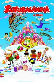 Pôster de Zuzubalândia: O Filme