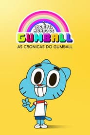 Póster de El asombroso mundo de Gumball: Las Crónicas de Gumball