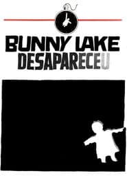 Affiche de Bunny Lake Desapareceu