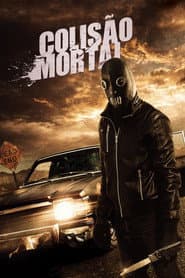 Poster for Colisão Mortal