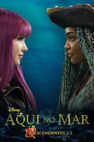 Póster de Aqui no Mar: Descendentes 2.5