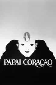 Affiche de Papai Coração