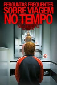 Poster for Perguntas Frequentes sobre Viagem no Tempo