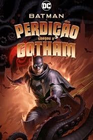 Póster de Batman: A Perdição Chegou a Gotham
