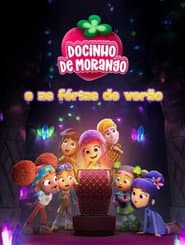 Pôster de As Férias De Verão De Moranguinho