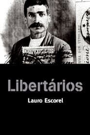 Pôster de Libertários