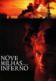 Póster de Nove Milhas Para o Inferno