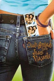 Pôster de Quatro Amigas e um Jeans Viajante