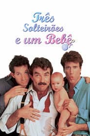Poster for Três Solteirões e um Bebê