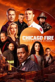 Affiche de Chicago Fire: Heróis Contra o Fogo