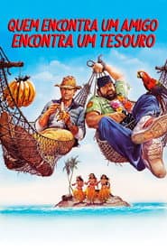 Póster de Quem Encontra um Amigo, Encontra um Tesouro