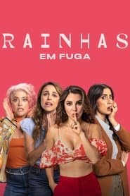 Póster de Rainhas em Fuga