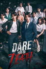 Poster for Dare You to Death