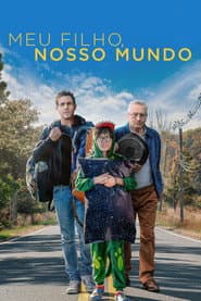 Póster de Meu Filho, Nosso Mundo