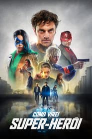 Póster de Como Virei Super-Herói