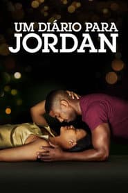 Affiche de Um Diário para Jordan
