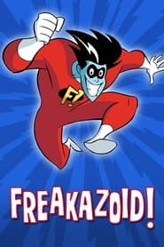 Affiche de Freakazoid: Alto Forte e Maluco