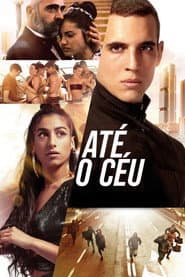 Poster for Até o Céu