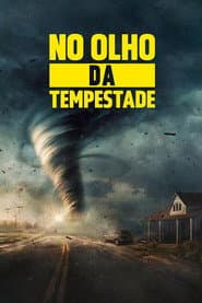Poster for No Olho da Tempestade
