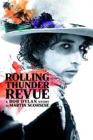Póster de Rolling Thunder Revue: A Bob Dylan Story by Martin Scorsese