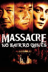Poster for Massacre no Bairro Chinês