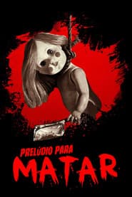 Affiche de Prelúdio para Matar