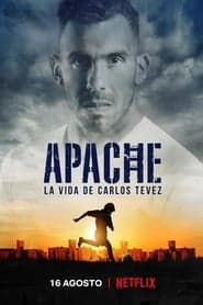 Poster for Apache: A vida de Carlos Tevez