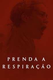 Póster de Prenda a Respiração