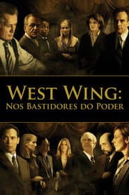 Poster for West Wing: Nos Bastidores do Poder