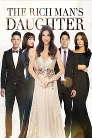 Affiche de The Rich Man's Daughter