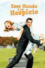 Poster for Esse Mundo é um Hospício
