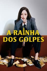 Póster de A Rainha dos Golpes