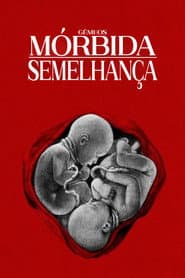 Póster de Gêmeos: Mórbida Semelhança